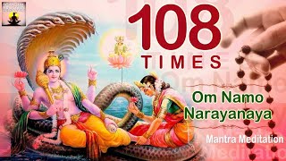 Om Namo Narayanaya Chanting Mantra Meditation |Om Namo Narayanaya Powerful 108 times