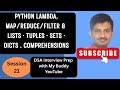 Python Lambda, map/reduce/filter & Comprehensions — Lists · Tuples · Sets · Dicts (Practical)