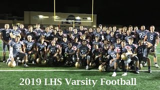 2019 LHS Varsity Football Season Video