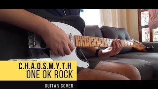 C.h.a.o.s.m.y.t.h. - ONE OK ROCK Guitar Cover (Rhythm)