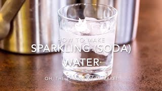 How to make sparkling water (aka. soda water or seltzer) in a soda siphon