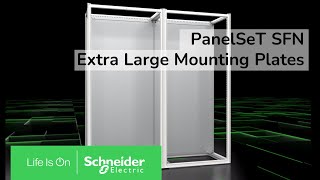 PanelSeT SFN - Extra Large Mounting Plates | Schneider Electric