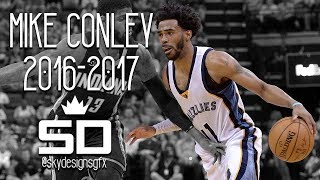 Mike Conley Official 2016-2017 Season Highlights // 20.3 PPG, 6.3 APG, 3.5 RPG