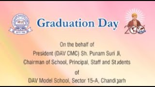 Graduation Ceremony - DAV Model School, Sector 15, Chandigarh