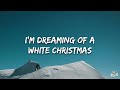 andy williams white christmas lyrics