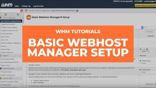 WHM Tutorials - Basic WebHost Manager® Setup