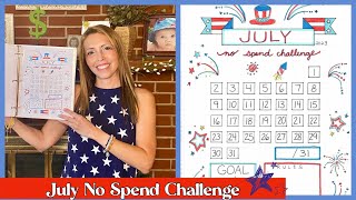July 2023 No Spend Challenge | Save Money Live Better
