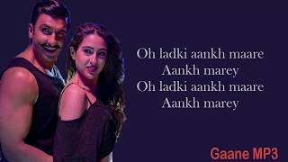 Aankh Marey Lyrics | Simmba | Ranveer Singh | Sara Ali Khan | Neha Kakkar | Mika Singh