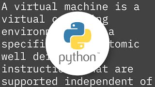 Java "Virtual Machine" vs. Python "Interpreter" parlance?