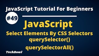 Select Elements By CSS Selector in JavaScript | Document Object Methods in JS Tutorial (Hindi)
