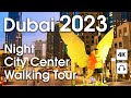 Dubai 🇦🇪 Burj Khalifa, Night City Center [ 4K ] Walking Tour