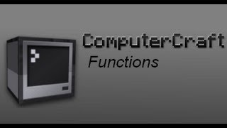 ComputerCraft Tutorial #2 - Basic Functions