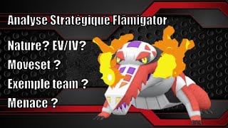 ANALYSE STRATEGIQUE FLÂMIGATOR! Pokémon Ecarlate/Violet FR