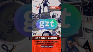 GZT TV KANALI 1 ARALIK'TA YAYINDA