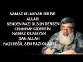 Timurtaş hoca NAMAZ KILMAYANA ALLAH RAZI OLSUN DENMEZ