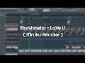Marshmello - LoVe U ( FLP Full Remake By Miruku ) + Vocal/Acapella