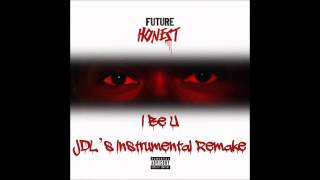 Future - I Be U (Instrumental Remake)