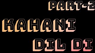 Kahani Dil De [Part-2][Varinder brar] [Blackscreen Status] New Punjabi Song Whatsapp Status