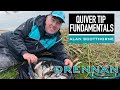 Quiver Tip Fundamentals | Alan Scotthorne | Match Fishing