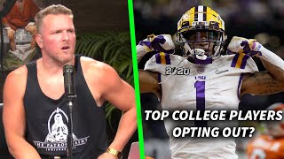 Pat McAfee Reacts To Top College Football Stars Opting Out Of The Season