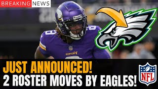 NOW! 2 UNEXPECTED REINFORCEMENTS FOR THE EAGLES! Philadelphia Eagles News Today