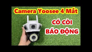 Camera Yoosee 4 mắt 3 khung hình có thực sự ngon và đáng mua ?