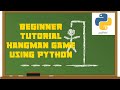 Python Tutorial | Hangman Game | Python World