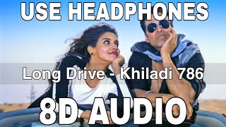 Long Drive (8D Audio) || Khiladi 786 || Mika Singh || Himesh Reshammiya || Akshay Kumar, Asin