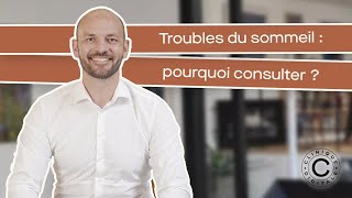 Troubles du sommeil : pourquoi consulter ?