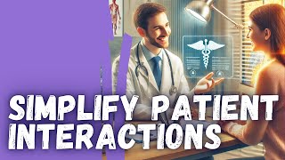 Improving Patient Communication: Tips for a Connected and Satisfied Practice