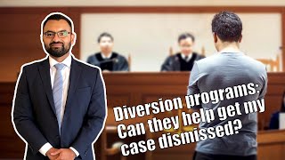 Everything you need to know about diversion programs and how they can help your case get dismissed!