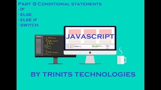 Part 12 | JavaScript Tutorial | Conditional statements | If | Else | If Else | Switch