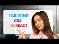 React + Tailwind CSS Setup | Learn How to Install Tailwind in React