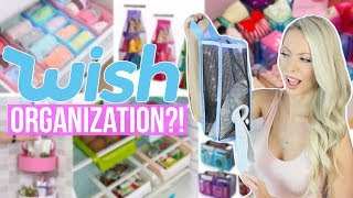 Trying Wish Organization Products!