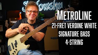 The SADOWSKY MetroLine 21-Fret Verdine White Signature | 4-String | Demo w. Lars Lehmann