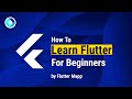 How To Learn Flutter For Beginners