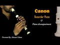 '' Canon ''  Recorder  Piece & Piano Accompaniment | G.C.E. O.L Recorder Practical Set Piece