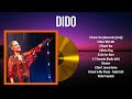 Greatest Hits Dido full album 2024 ~ Top Artists To Listen 2024