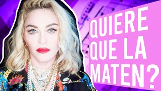 Madonna quiere que la maten? #MusicaYData