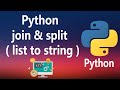 #18 - join and split methods in python