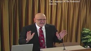 The Language Of The REDEEMED      (Job 19:23-27)      (Richard Warmack)     12/15/24