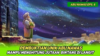 KISAH LUCU ABU NAWAS PENGANTAR TIDUR💥CARA MENGHITUNG BINTANG DI LANGIT_CAHAYA ILMU