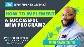 WFM Tipsy Thursday | How to implement a successful WFM training program?