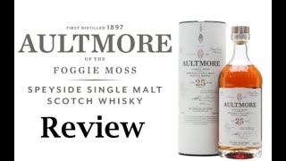 Aultmore 25y - review