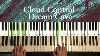 Cloud Control - Dream Cave (Piano Tutorial Lesson)
