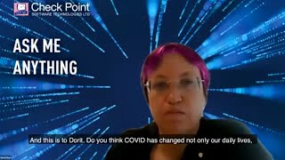 CheckMates Ask Me Anything with Dorit Dor | How Has COVID Changed Cyber Security?