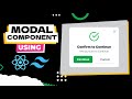Modal Component purely in ReactJS and TailwindCSS | Build a Modal Component