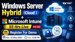Windows Server Hybrid (Cloud ) + Microsoft Intune 55 Hrs Live | Network Kings