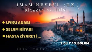 Uyku Adabı | İmam Nevevi Hz. | Riyazüs Salihin 2. Cilt | Sesli Kitap