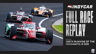 Full Race | 2025 Indianapolis 500 from Indianapolis Motor Speedway | INDYCAR SERIES